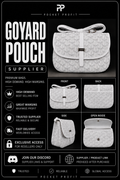 Goyard Pouch Supplier